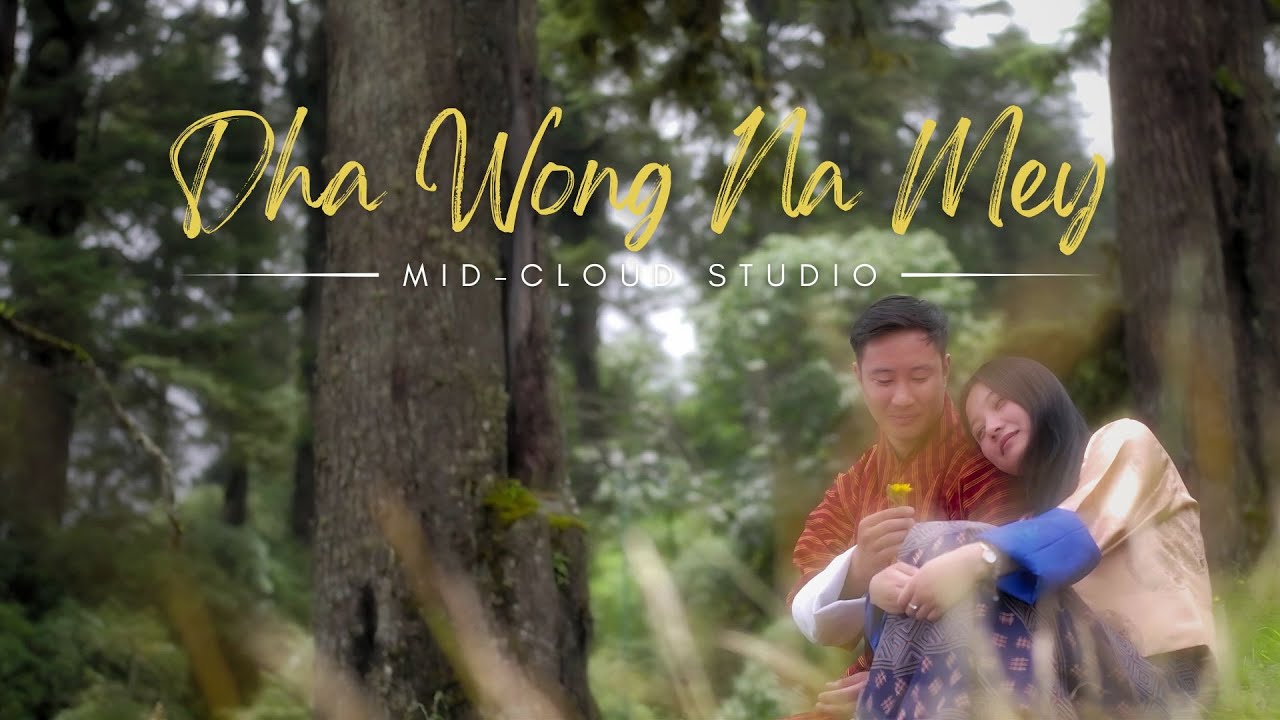 Dha Wong Na Mey Music Video